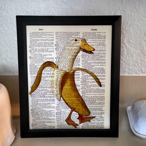 Banana Duck. Because it's funny... Print on Vintage Dictionary Page, Anthropomorphic Art, Funny Kitchen Decor, weird stuff, Upcycled Art