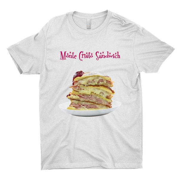 Monte Cristo Sandwich Shirt - Cafe-Tee-Ria - Diner Food Lover Shirt - Ironic Tee - Cook Gift - Funny Shirt For Chef - College Student Gift