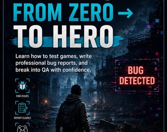 Game QA: From Zero to Hero (Starter)