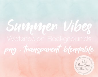Watercolour Background Textures Summer Vibes - 12 BACKGROUNDS (png, transparent, bendable) - Digital Download