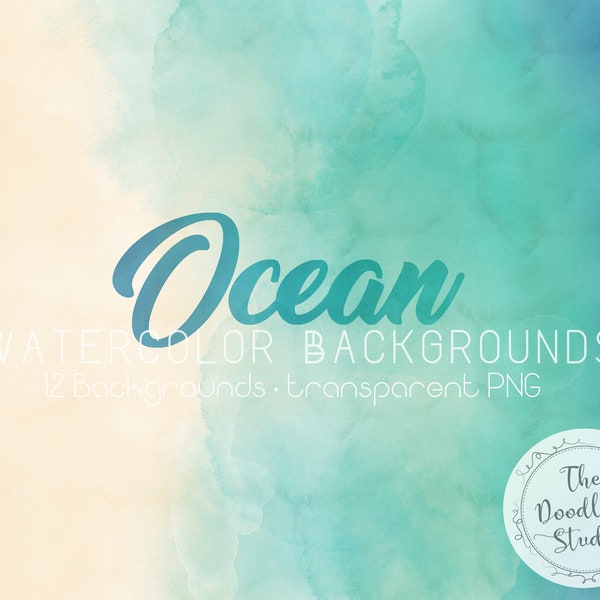 Ocean Watercolor Backgrounds - 12 BACKGROUNDS - Beach and sea textures (png, transparent, bendable) - Digital Download