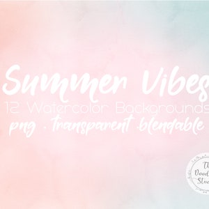 Watercolour Background Textures Summer Vibes 12 BACKGROUNDS png, transparent, bendable Digital Download image 2