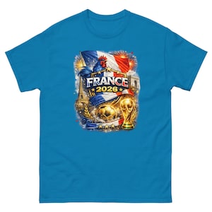 France World Cup 2026 Shirt | France Soccer Fan Tee | French Football T-Shirt | FIFA 2026 France Supporter Shirt | Allez Les Bleus