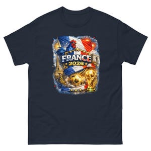 France World Cup 2026 Shirt | France Soccer Fan Tee | French Football T-Shirt | FIFA 2026 France Supporter Shirt | Allez Les Bleus