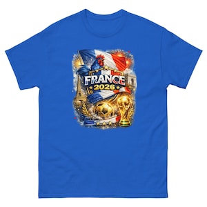 France World Cup 2026 Shirt | France Soccer Fan Tee | French Football T-Shirt | FIFA 2026 France Supporter Shirt | Allez Les Bleus
