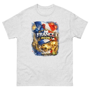 France World Cup 2026 Shirt | France Soccer Fan Tee | French Football T-Shirt | FIFA 2026 France Supporter Shirt | Allez Les Bleus