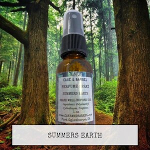 Summers Earth Perfume, Mist, Soap, Wash, Shampoo, Conditioner, Lotion, Scrub, Deodorant, Powder, Lotion, Butter, Beard, Wax Melts.