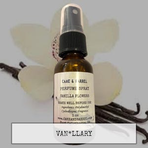 Vanilla Flowers Perfume, Mist, Soap, Wash, Shampoo, Conditioner, Lotion, Scrub, Deodorant, Powder, Lotion, Butter, Aftershave, Wax Melts.