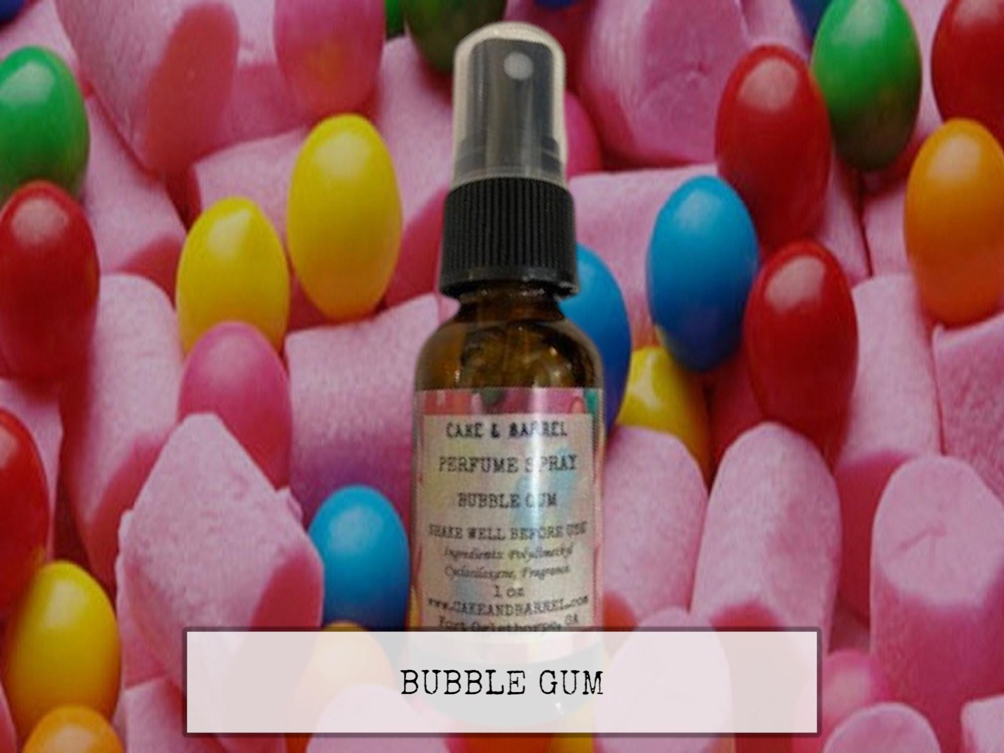 Bubble Gum Perfume, Mist, Soap, Wash, Shampoo, Conditioner, Lotion, Scrub, Deodorant, Powder, Lotion, Butter, Beard, Aftershave, Wax Melts.