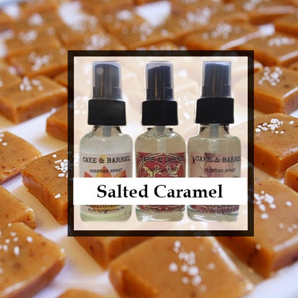 Salted Caramel Perfume, Mist, Soap, Wash, Shampoo, Conditioner, Lotion, Scrub, Deodorant, Powder, Lotion, Butter, Beard, Wax Melts.