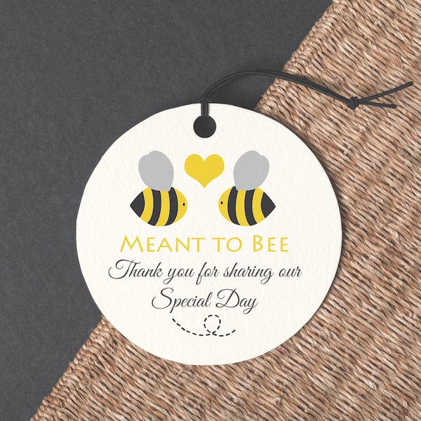 Meant to bee wedding favor Tags, Honey wedding Thank You Tags, Bridal Shower Favor Tags, Bee Thank You Tags, Favor tags LF11