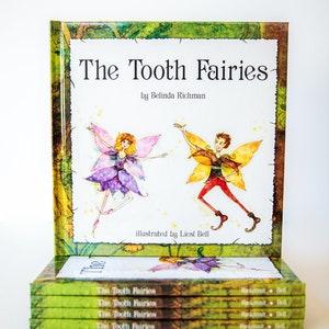 May include: A stack of five green and brown paperback books titled "The Tooth Fairies" by Belinda Richman, illustrated by Liesl Bell. The cover features a colorful illustration of two fairies with wings.