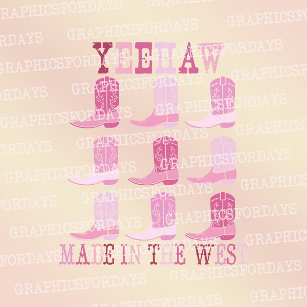 Yeehaw made in the west PNG sublimation file shirt design, Cowboy boots png Print file, Country png