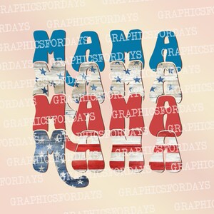 Diseño de camisa de archivo de sublimación Mama PNG apilado, 4 de julio Archivo de impresión, Patriotic mama png, Sublimación de letras de bandera de EE. UU.