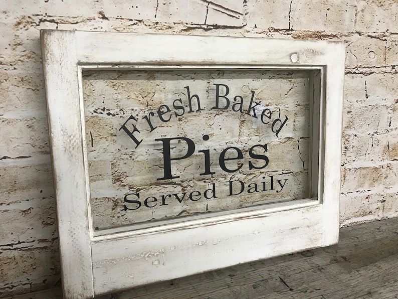 Farmhouse Window Frame Fresh Baked Pies Served Daily Sign Etsy
