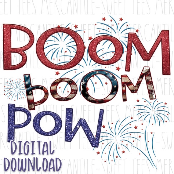 boom boom pow fireworks boom boom pow fireworks