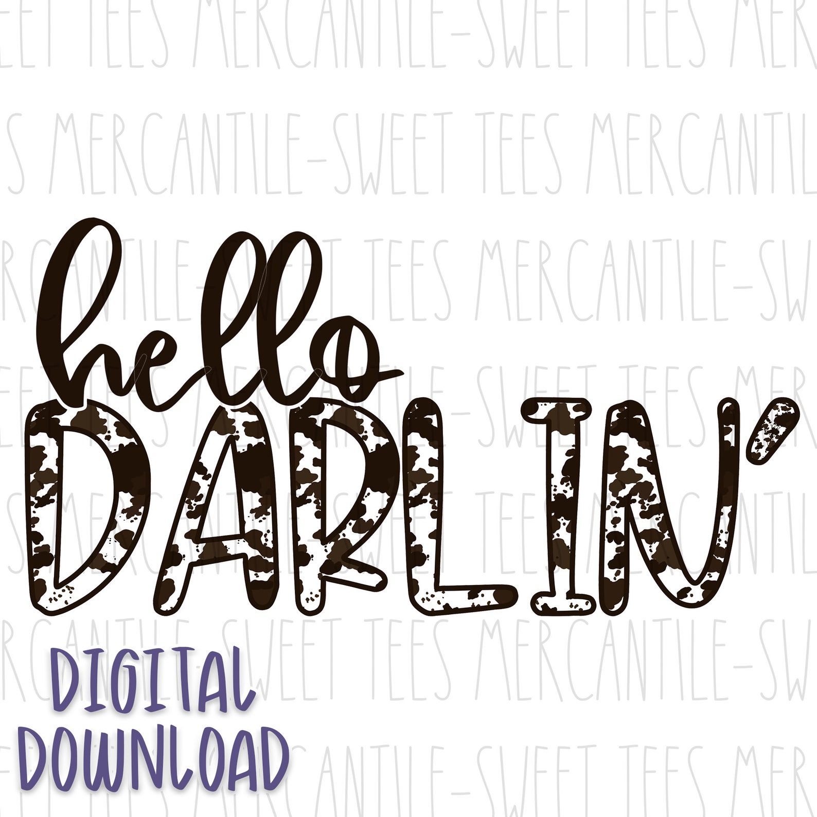 Hello Darlin Instant DIGITAL Download PNG for SUBLIMATION | Etsy