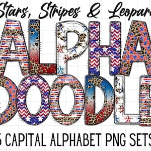 Stars and Stripes Leopard Doodle Alphabet, July 4th Letters for Sublimation, PNG Alphabet Sets, Independence Day, Distressed Patriotic pngs