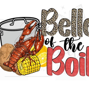 Belle of the Boil Crawfish PNG, Crawfish PNG para sublimación o impresión, Diseño de cangrejo, Crawfish Boil PNG, Crawfish, Maíz, Limones, Patatas