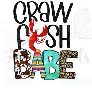Crawfish Babe PNG, Cute Crawfish Sublimation, Crawfish PNG for Sublimation or Print, Crawfish Design, Crawfish Boil PNG, Digital Download