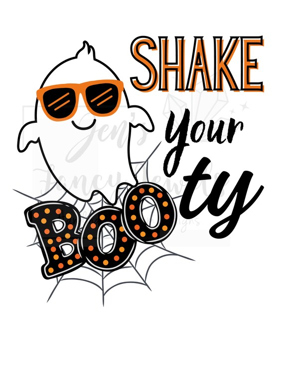 Shake Your BOO-ty PNG, Cute Ghost Design for Sublimation