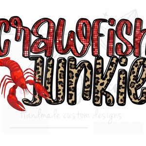 Crawfish Junkie PNG, Leopard and Sequin Look Crawfish PNG for Sublimation or Print, Crawfish Design, Crawfish Boil PNG