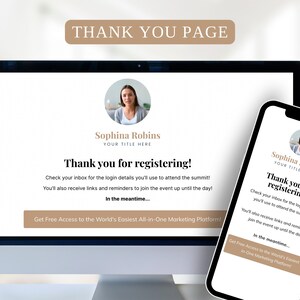 May include: A computer screen and a mobile phone display a thank you page with a woman's headshot. The text reads "Thank you for registering!" and includes instructions to check email for login details. The page also promotes a free access to an all-in-one marketing platform.