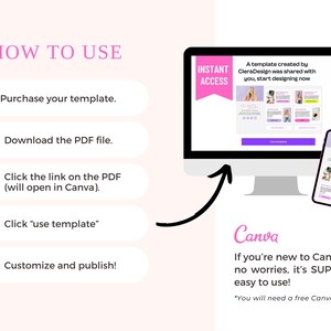 Puede incluir: Un gr&aacute;fico rosa y blanco con el texto "HOW TO USE" en negro. Cinco pasos numerados se enumeran en cuadros blancos con texto negro. Los pasos describen c&oacute;mo usar una plantilla de Canva. El texto "INSTANT ACCESS" est&aacute; en una pancarta rosa. Se muestra una pantalla de computadora y un tel&eacute;fono m&oacute;vil con una plantilla de Canva que se muestra en ambos dispositivos. El texto "Canva" est&aacute; en rosa con un contorno negro. El texto "Si eres nuevo en Canva, no te preocupes, es SUPER f&aacute;cil de usar!" est&aacute; en negro. El texto "*Necesitar&aacute;s una cuenta gratuita de Canva." est&aacute; en negro.