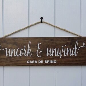 Hand Made Wooden Uncork and Unwind Sign-Wooden Wine Lover Sign-Personalized Wine Sign