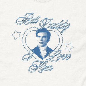 Colin B But Daddy I Love Him Tshirt, Polin Tee, Season 3 Shirt