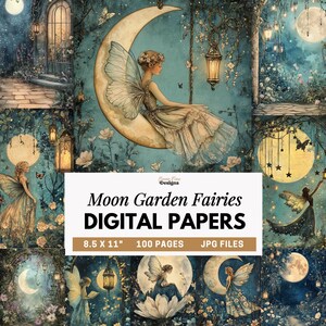 May include: Digital papers with a fantasy theme, featuring fairies, moons, and floral elements. The artwork has a teal and blue colour palette. The text on the image reads "Moon Garden Fairies DIGITAL PAPERS 8.5 X 11" 100 PAGES JPG FILES."