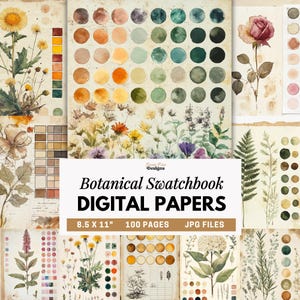Puede incluir: Una colección digital de papeles de muestrario botánico con ilustraciones en acuarela de flores, helechos y hierbas junto a paletas de colores. El texto central dice Botanical Swatchbook DIGITAL PAPERS 8.5 x 11" 100 PAGES JPG FILES.