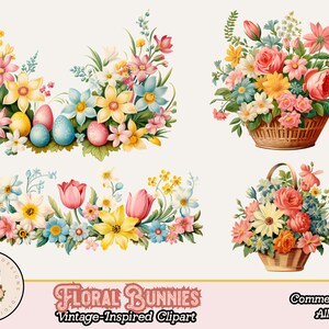 May include: Four vintage-inspired floral arrangements with pastel colored flowers in baskets. The top left arrangement features pastel blue and pink Easter eggs. The text "Floral Bunnies Vintage-Inspired Clipart" is at the bottom of the image. The text "Commercial Use Allowed" is at the bottom right of the image.