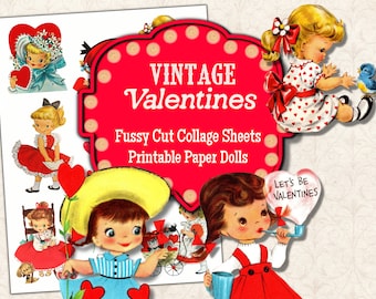 May include: Vintage Valentine's Day printable paper dolls and fussy cut collage sheets. The image features a red heart with the text "Vintage Valentines" and "Fussy Cut Collage Sheets Printable Paper Dolls". There are also images of girls in red dresses and a bluebird.