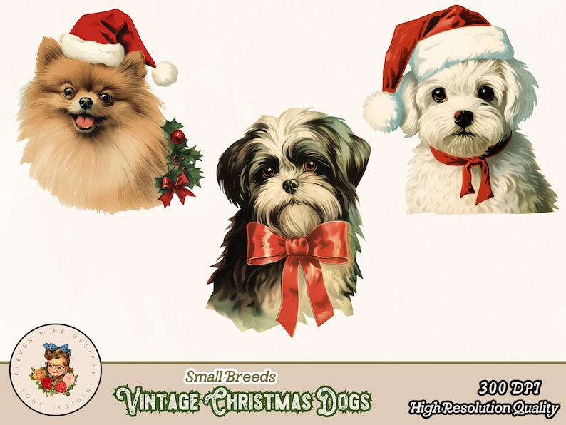 May include: Three vintage illustrations of small breed dogs wearing Christmas hats and accessories. A Pomeranian wearing a red Santa hat with a holly sprig, a Shih Tzu wearing a red bow, and a Maltese wearing a red Santa hat with a red ribbon.