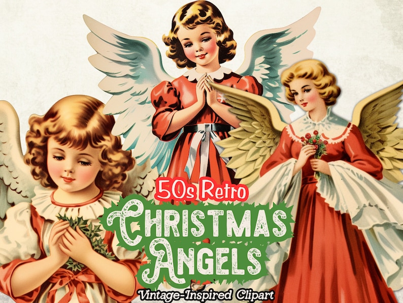 May include: Three vintage Christmas angels with wings and red dresses. The angels are holding flowers and praying with their hands clasped. The text "50s Retro Christmas Angels Vintage-Inspired Clipart" is at the bottom of the image.