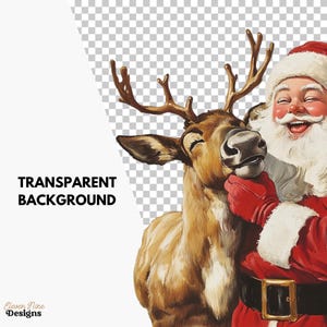 May include: A vintage-style illustration of Santa Claus and a reindeer. Santa, in a red suit and hat, is smiling and touching the reindeer's face. The reindeer has brown fur and antlers. The words "TRANSPARENT BACKGROUND" are on the left.