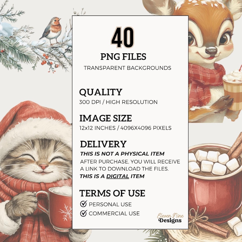 May include: Digital download graphic with a winter theme. The image includes a cat in a Santa hat, a deer with a scarf, and a mug of hot cocoa. The image size is approximately 30 x 30 cm.