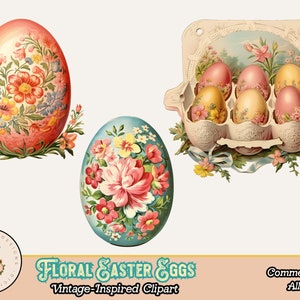 K&ouml;nnte beinhalten: Vintage-inspirierte florale Ostereier-Clipart. Das Bild zeigt drei dekorierte Eier, eines in einem Karton und zwei einzelne Eier. Die Eier sind mit bunten Blumen in Rosa-, Gelb- und Blaut&ouml;nen verziert. Der Text "Floral Easter Eggs" ist ebenfalls sichtbar.