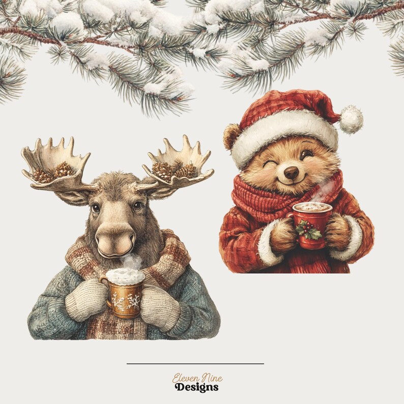 May include: A festive watercolour illustration featuring a moose and a bear, each holding a mug of hot chocolate. The moose wears a scarf and the bear a Santa hat and scarf. Snowy pine branches are at the top. The image has the text "Eleven Nine Designs".