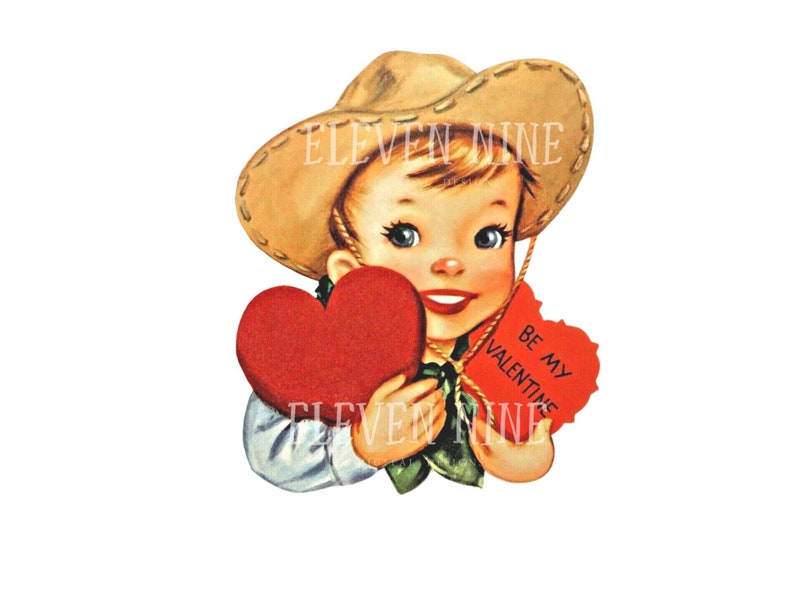 May include: A vintage Valentine's Day card featuring a cartoon cowboy holding a red heart and a sign that says "Be My Valentine".