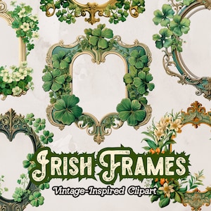 St. Patrick&#39;s Day Frames Clipart, Vintage Frame PNG, Irish Clipart, Floral Frames for Scrapbooking Journals Cards Instant Download