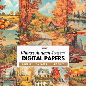 Könnte beinhalten: Eine Sammlung digitaler Papiere mit herbstlichen Vintage-Landschaften, darunter Kürbisse, kurvenreiche Straßen, Hütten und Stadtansichten. Der Text lautet: Crown Nine Designs, Vintage Autumn Scenery, DIGITAL PAPERS, 8.5 X 11, 80 PAGES, JPG FILES.