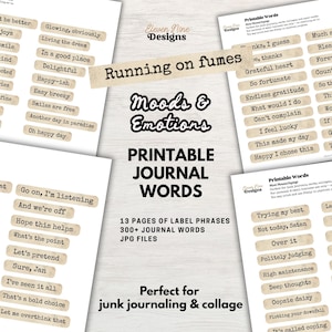 May include: Printable journal words for junk journaling and collage projects. The image shows several pages of labels with phrases like "Happy-ish", "Endless gratitude", and "Not today, Satan". The product includes 13 pages of label phrases and over 300 journal words.