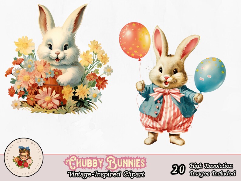 May include: Two vintage illustrations of bunnies. One bunny is white and sitting in a pot of flowers. The other bunny is wearing a blue and red outfit and holding two balloons. The text "Chubby Bunnies Vintage-Inspired Clipart" is at the bottom of the image.