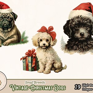 May include: Three vintage Christmas dog illustrations. A pug wearing a red Santa hat, a white poodle with a red bow, and a black poodle wearing a red Santa hat.