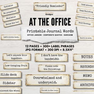 Pode incluir: Uma coleção digital de etiquetas de diário imprimíveis com jargão de escritório e citações corporativas. O texto inclui frases como "Friendly Reminder", "At the Office", "Let's circle back" e "Overwhelmed and underpaid" em 12 páginas, 21,59x27,94 cm.
