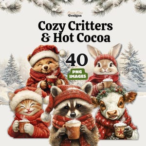 Könnte beinhalten: Digitale Illustration von fünf Tieren, darunter ein Bär, ein Hase, eine Katze, ein Waschbär und eine Kuh, die alle rote Hüte und Schals tragen und Tassen mit heißer Schokolade halten. Der Text lautet "Cozy Critters & Hot Cocoa" und "40 PNG Images".