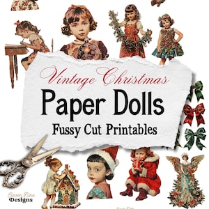 May include: A collage of vintage Christmas paper dolls and accessories. The image features children in festive attire, decorative bows, and a pair of scissors. Text on the image reads "Vintage Christmas Paper Dolls Fussy Cut Printables."