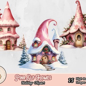 May include: A digital clipart set of 15 images featuring three pink and white elf homes with snow-covered roofs and festive details. The homes are decorated with candy cane accents, icicles, and wreaths.  The text "PINK ELF HOMES Holiday Clipart" is included in the image.